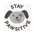 Stay Pawsitive Car Magnet – Winking Dog Pet Decal