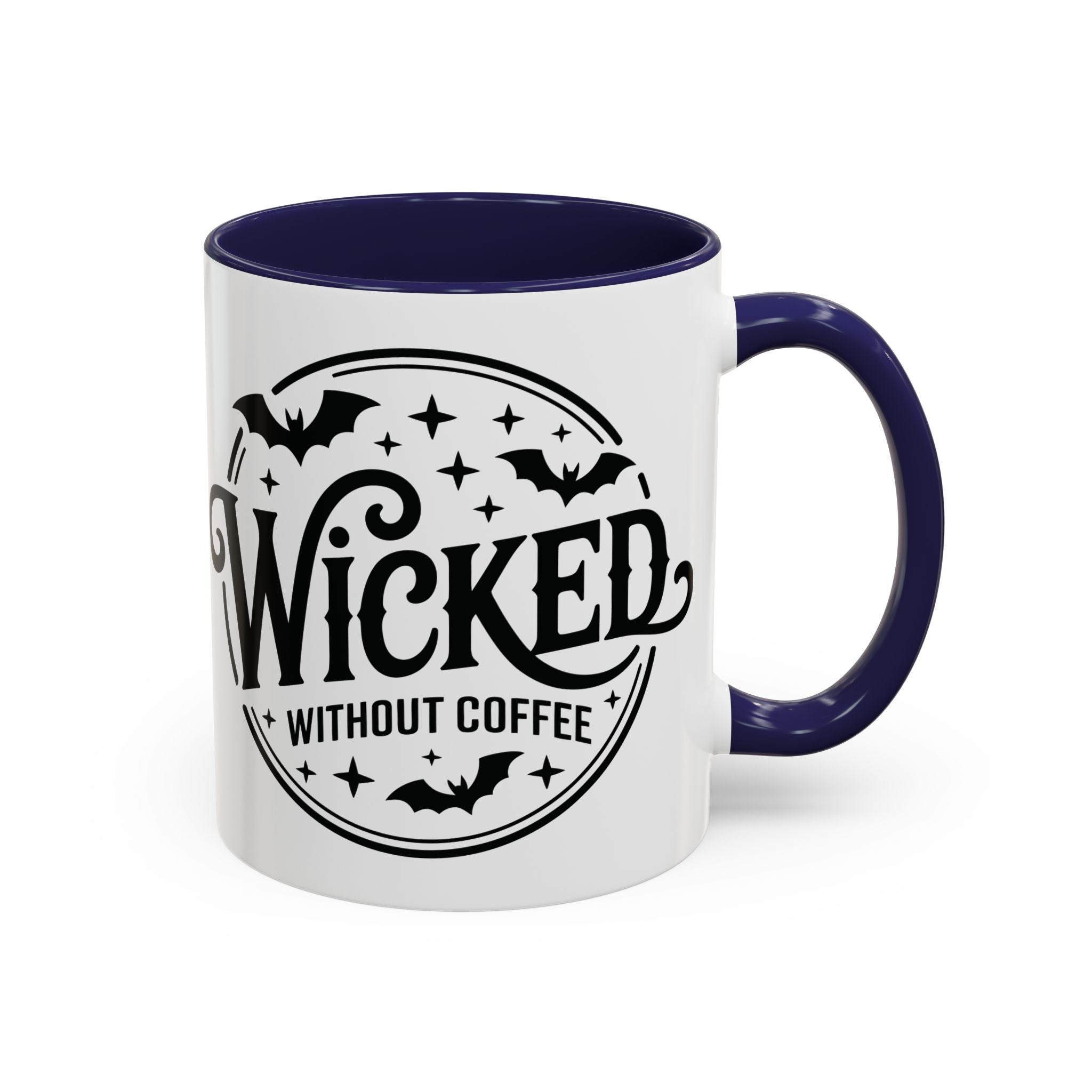Wicked Without Coffee Accent Mug – Halloween Coffee Mug | 11oz & 15oz