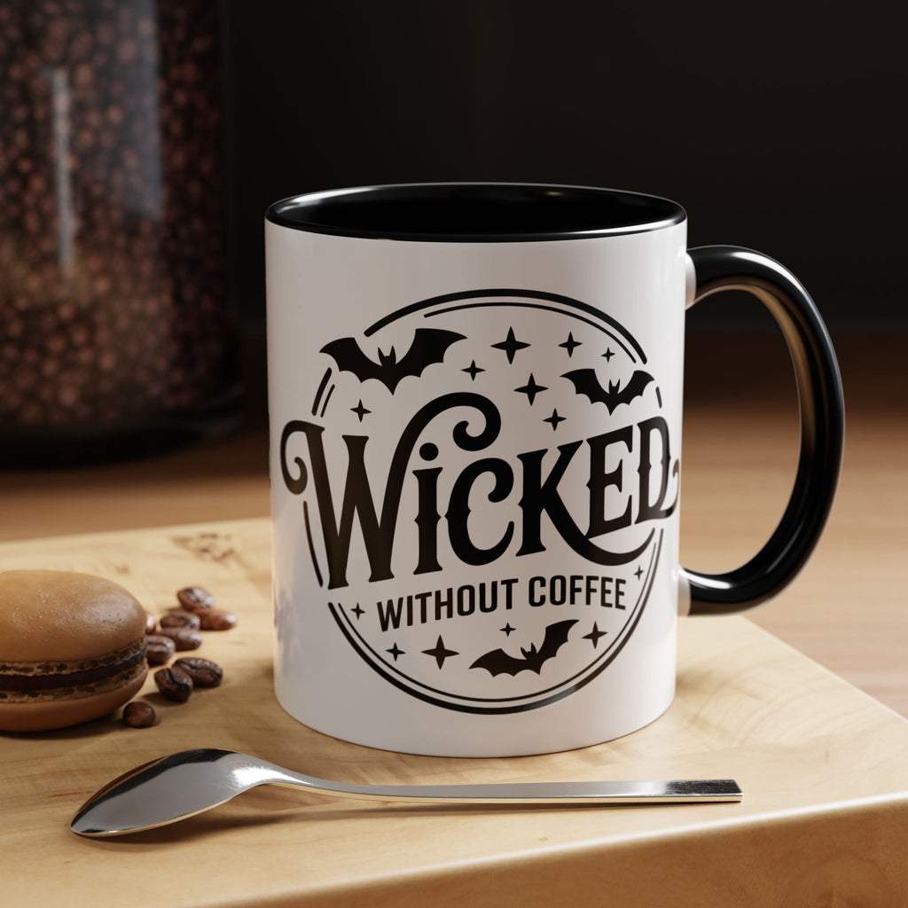 Wicked Without Coffee Accent Mug – Halloween Coffee Mug | 11oz & 15oz