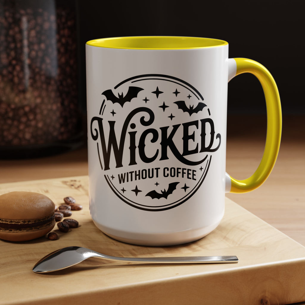 Wicked Without Coffee Accent Mug – Halloween Coffee Mug | 11oz & 15oz