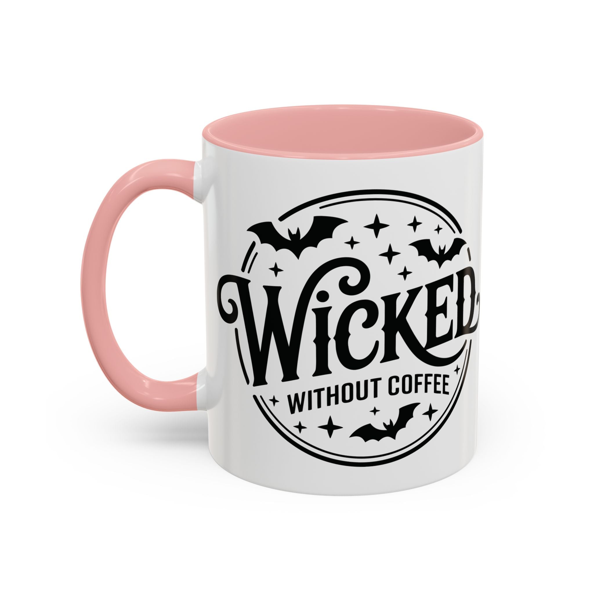 Wicked Without Coffee Accent Mug – Halloween Coffee Mug | 11oz & 15oz