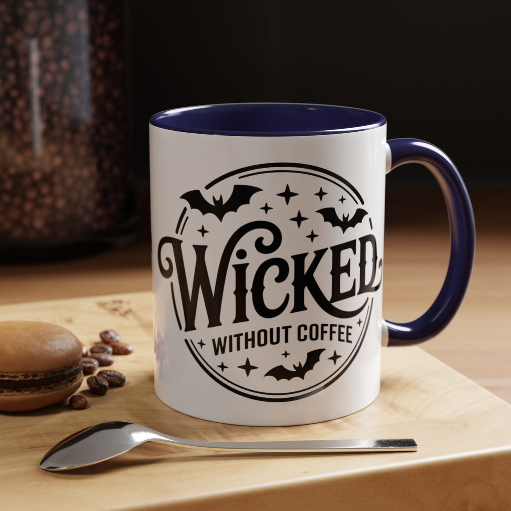 Wicked Without Coffee Accent Mug – Halloween Coffee Mug | 11oz & 15oz